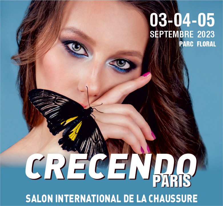 Crecendo Paris, le salon international de la chaussure du 3 au 5 septembre 2023 au Parc Floral