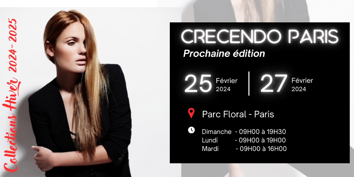 Le salon international de la Chaussure CRECENDO se tiendra du 25 au 27 février 2024 au Parc Floral - Paris.