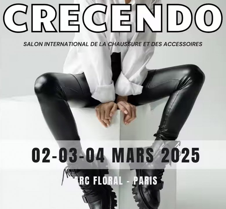 CRECENDO Salon international de la chaussure du 2 au 4 mars 2025